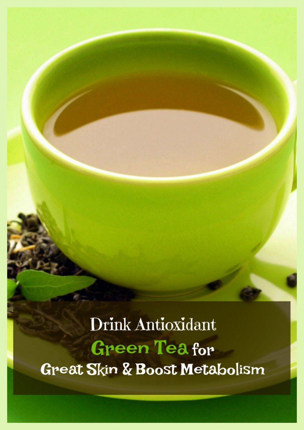 Benefits of Drinking Green Tea for Skin and Weight Loss | Bellatory