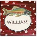 Add some fishing gear along with this sign and you have a "personalized Christmas gift" ready for William