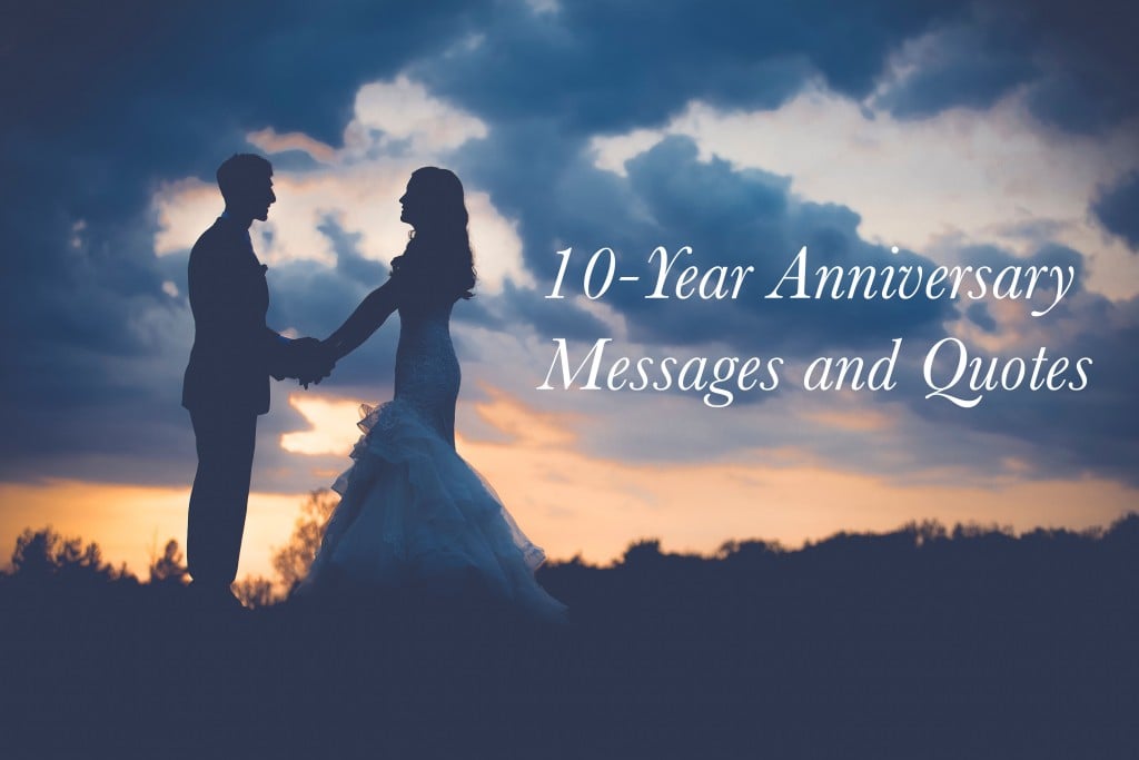 10 Years Wedding Anniversary Wishes