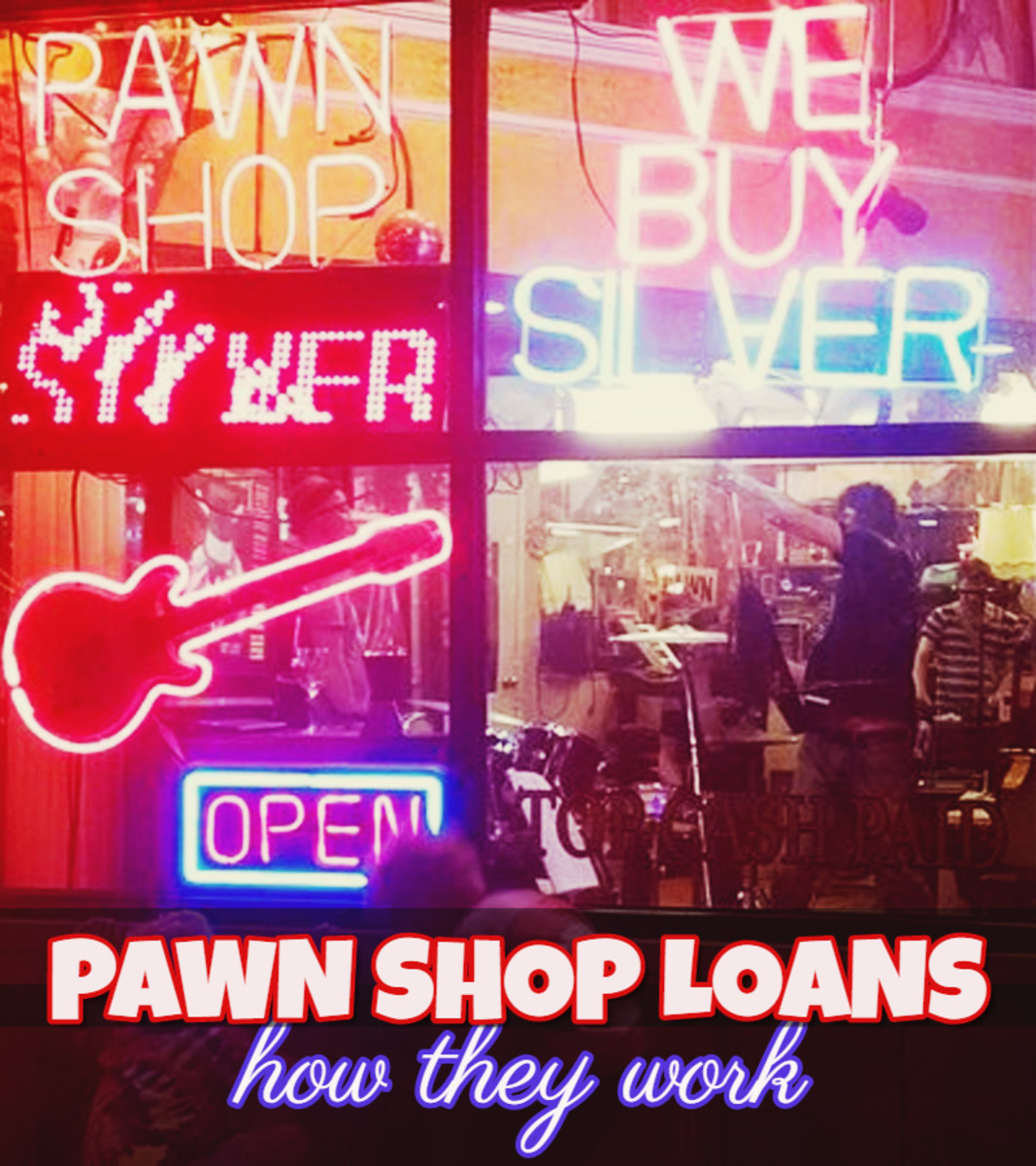 Pawn Shop Loans: How They Work