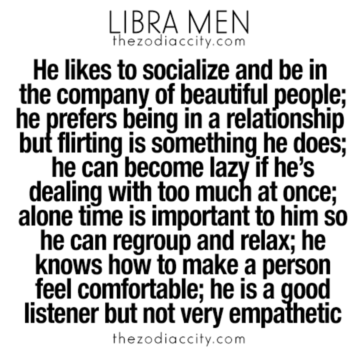 Finding and Keeping the Libra Man