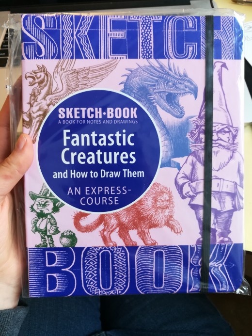 Sketch-Book, a book for notes and drawings. Fantastic Creatures and how to draw them. An express-course.
