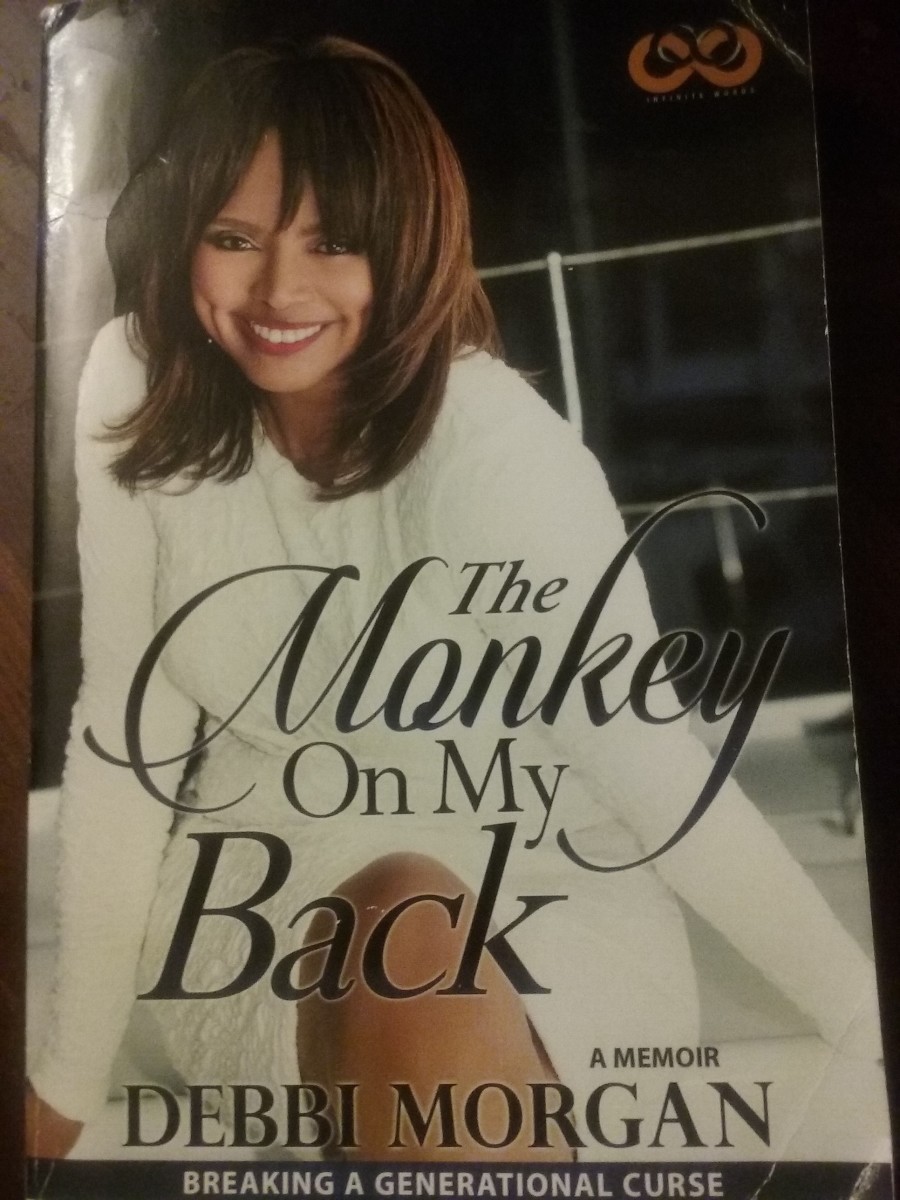 The Monkey on My Back, a memoir by Debbi Morgan 