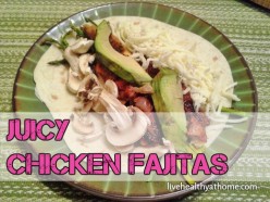 Easy Peasy Juicy Chicken Fajitas