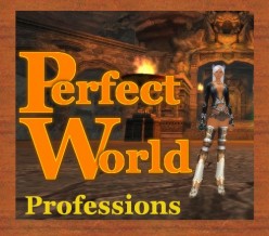 Perfect World - Professions