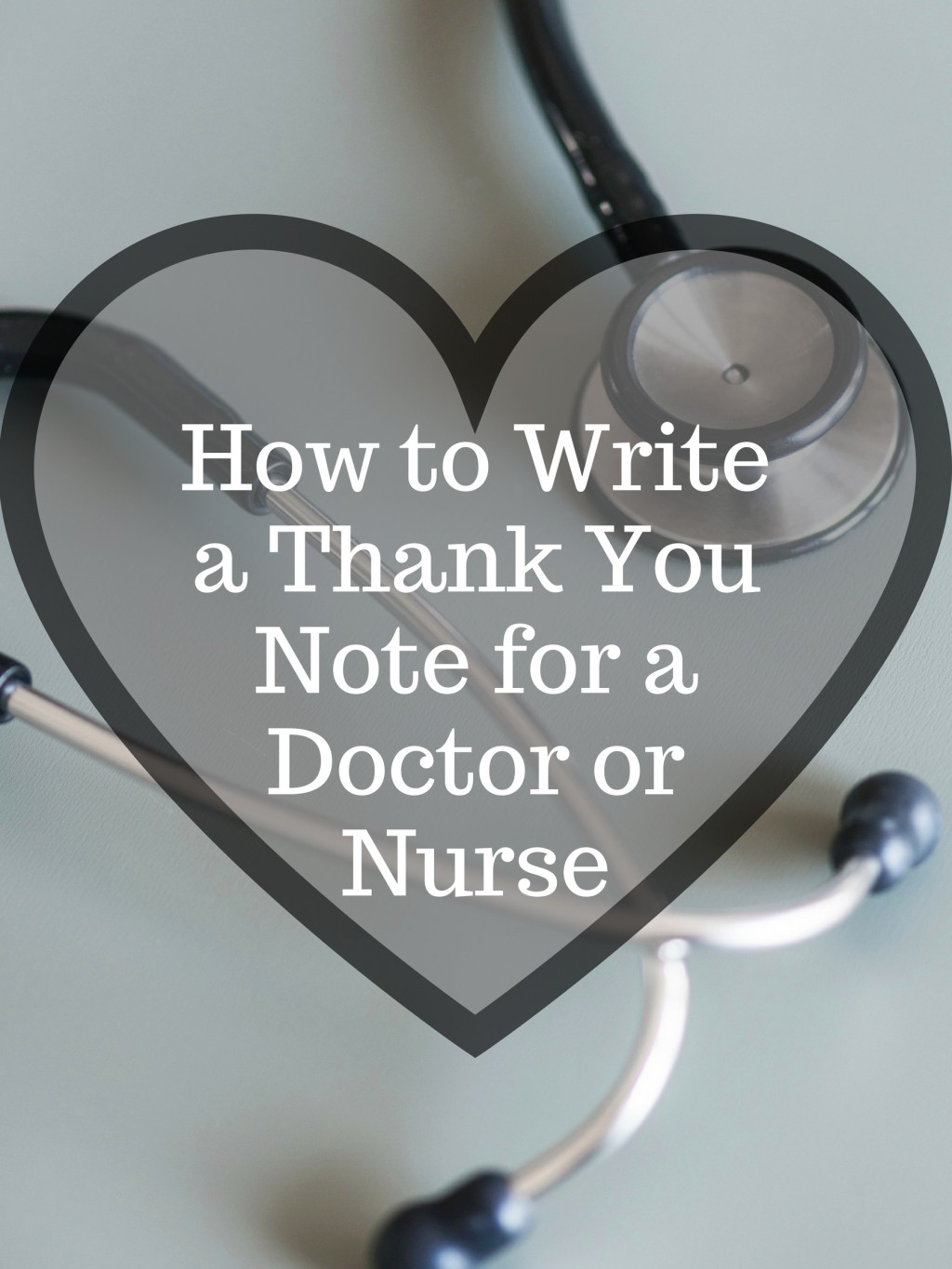 What To Write In A Nurse Thank You Card