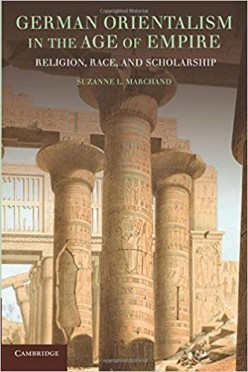 German Orientalism in the Age of Empire Review