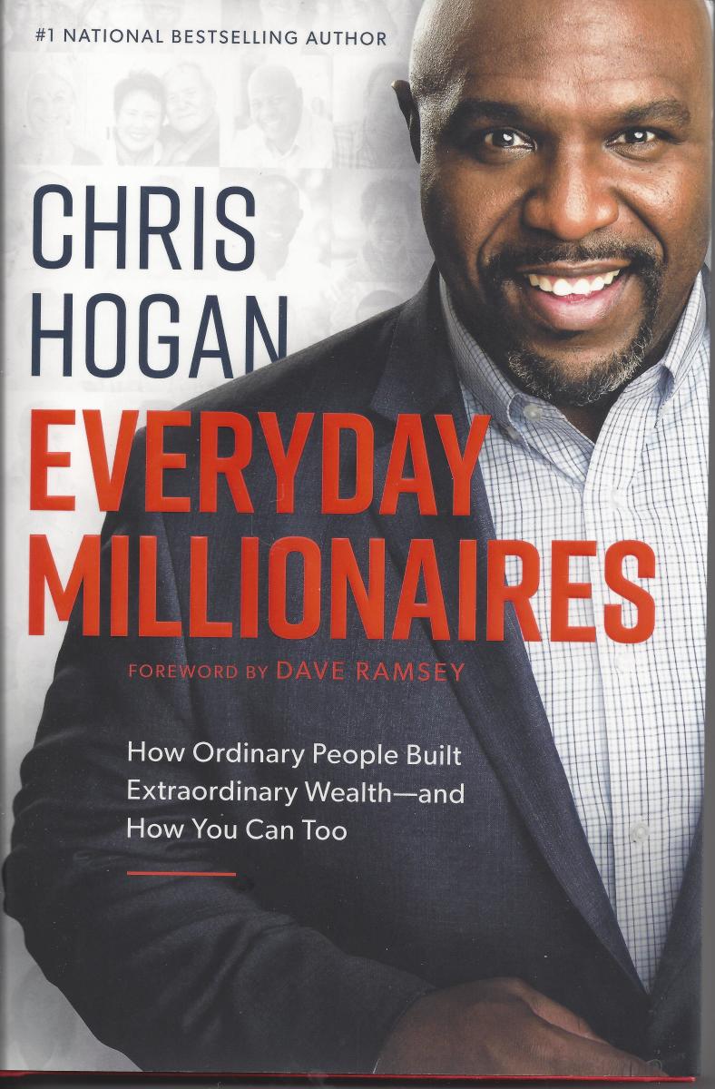 Book Review Everyday Millionaires By Chris Hogan