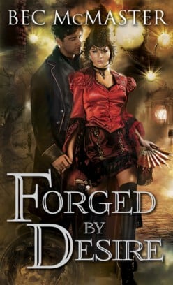 Forged by Desire by Bec Mcmaster