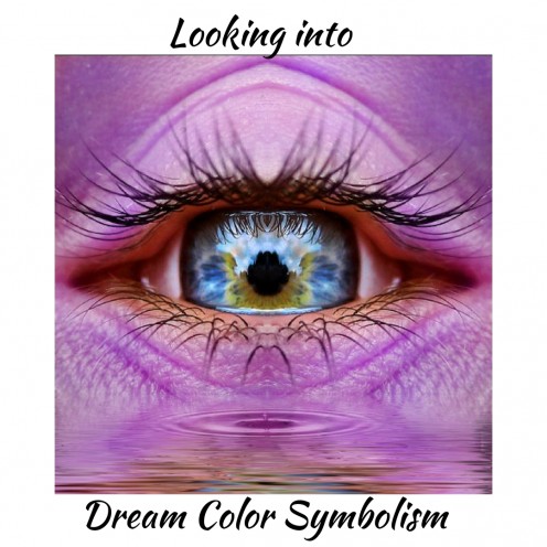 8 Common Colors And What They Symbolize In Dreams Exemplore - 