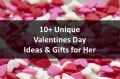 10+ Unique Valentines Day Ideas & Gifts for Her