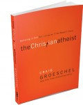 'The Christian Atheist': Book by Craig Groeschel