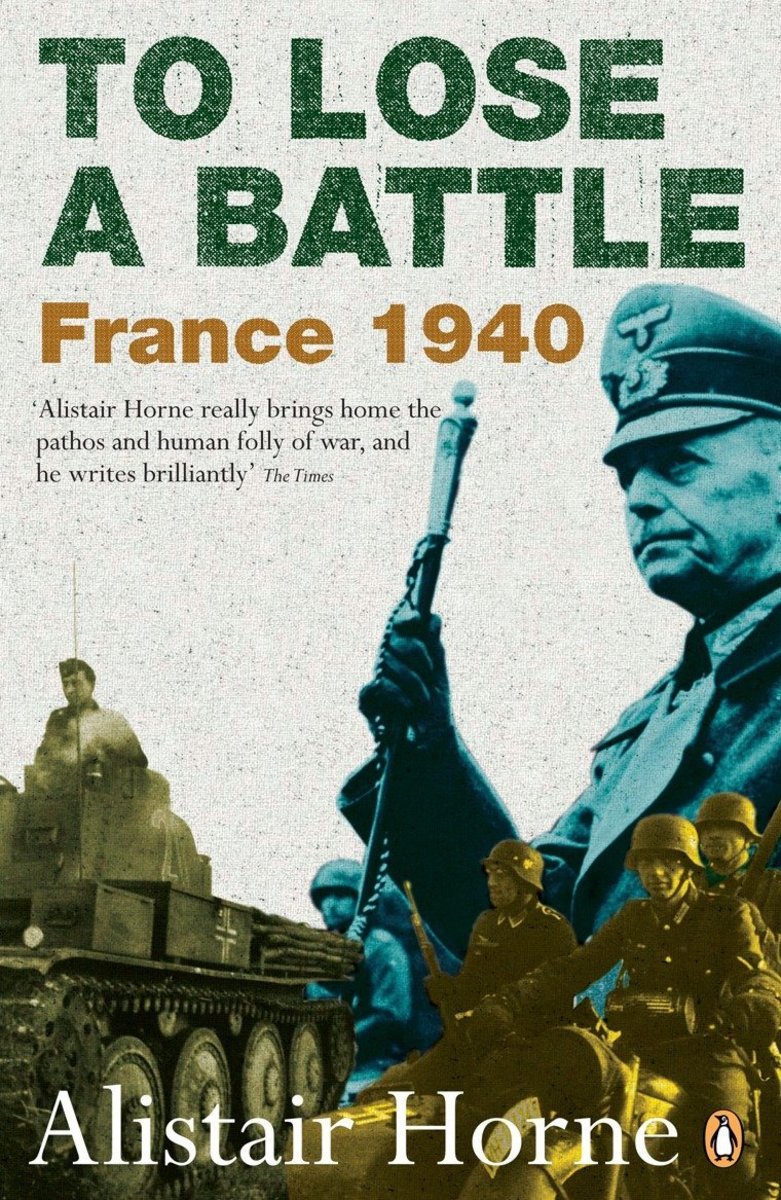 To Lose a Battle: France, 1940, Review: The Aged Gem