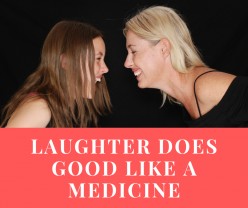 Laughter Does Good like a Medicine!