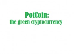 PotCoin: The Green Cryptocurrency