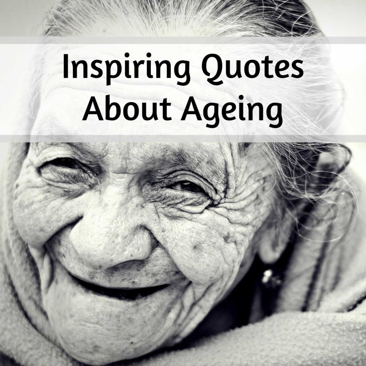 Encouraging Old Age Quotes