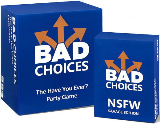Bad Choices