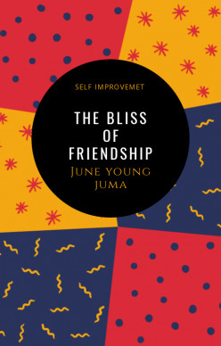 The Bliss of Friendship