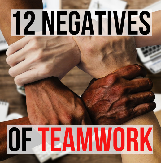 12 Disadvantages of Teamwork in the Workplace ToughNickel