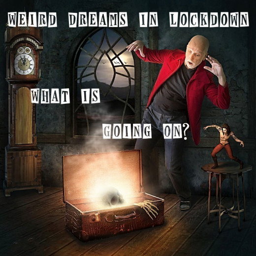 Weird #Dreams #Lockdown #Scary #Spooky