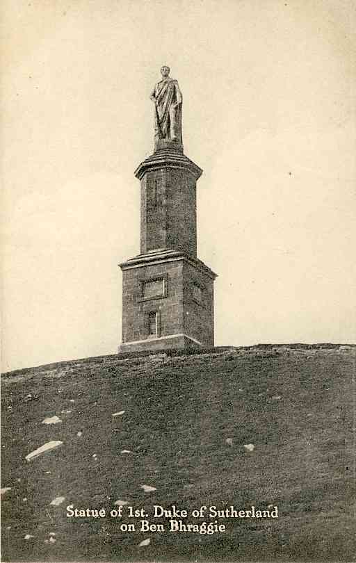The "Wee mannie on Ben Braggie" - the monument to the Duke of Sutherland, perpetrator of vicious clearances