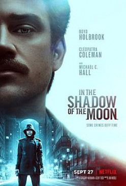 In the Shadow of the Moon Review