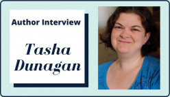Author Interview with Tasha Dunagan