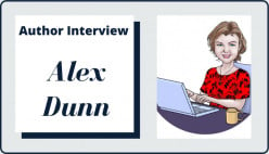 Author Interview with Alex Dunn