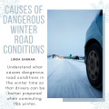 Causes of Dangerous Winter Road Conditions