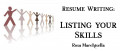 Resume Writing: Listing Your Skills