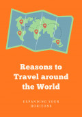 Reasons You Should Travel Across the World