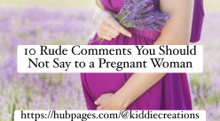 10 Rude Comments You Should NOT Say to a Pregnant Woman