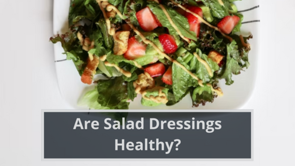 Are Salad Dressings Healthy?