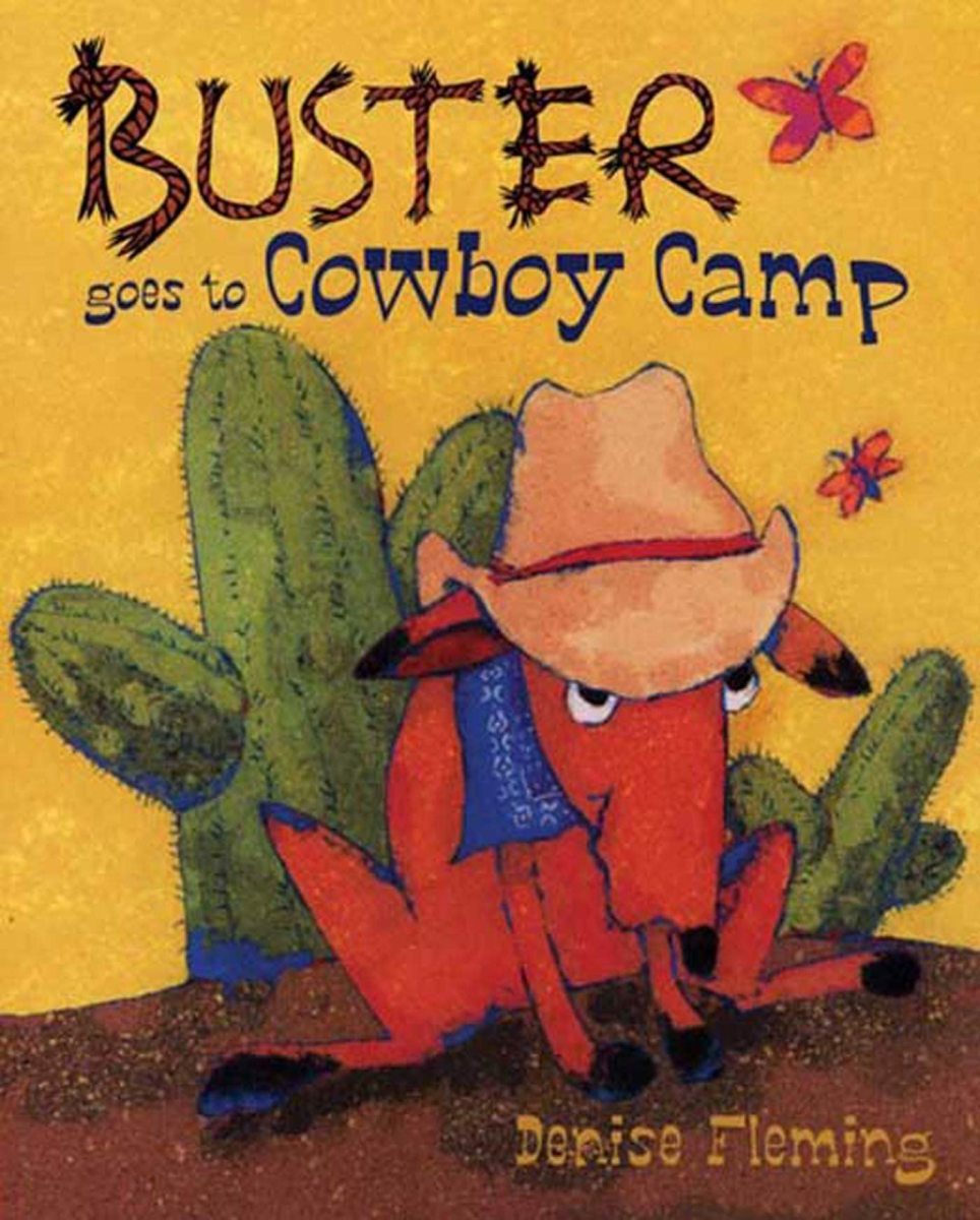 Buster Goes to Cowboy Camp by Denise Fleming