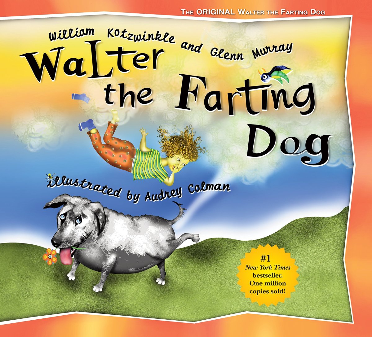 Walter the Farting Dog by William Kotzwinkle, Glenn Murray, and Audrey Colman