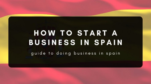 How to Start a Business in Spain