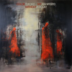 Synth Single Review: “Without a Doubt’’ by Color Theory & My Manifesto