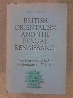 British Orientalism and the Bengal Renaissance Review