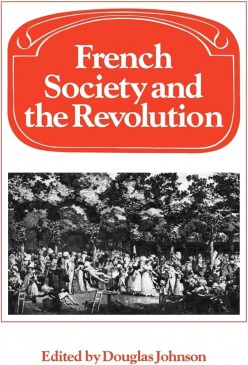 French Society and the Revolution Review