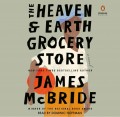 The Heaven & Earth Grocery Store: Summary & Ending Explained