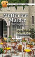 Retro Reading: Muffin But Murder by Victoria Hamilton