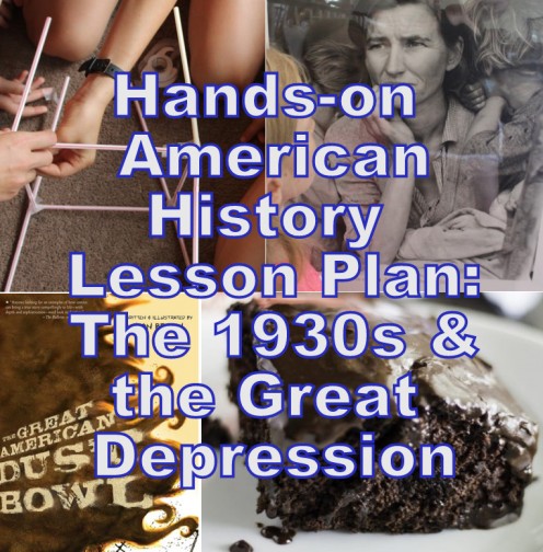 Hands on American History Lesson Plan on America in the 1930s and the Great Depression