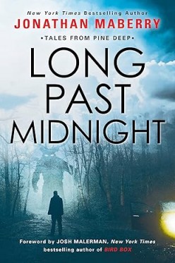 Book Review: Long Past Midnight by Jonathan Maberry