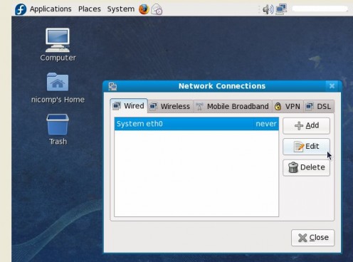 eth0 is the first Ethernet connection. It may be virtual or physical. Click on the Edit Button.
