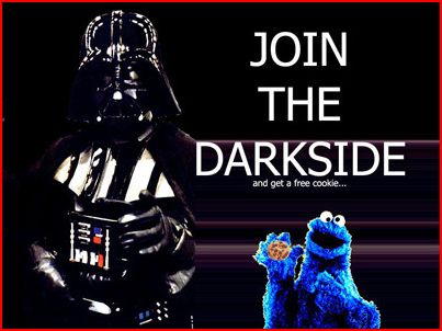 Ha - Darkside on HubPages means something a little more inspiring than a bad-humored Sith Lord. He does hand out cookies though.