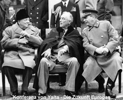 Churchill,Roosavelt and Stalin at Yalta.