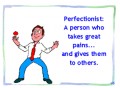 10 Signs That You Are Probably a Perfectionist