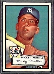 The 1952 Topps Mickey Mantle: The Holy Grail of the baseball card world!