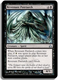 Image Location: http://sales.starcitygames.com/cardsearch.php?singlesearch=revenant+patriarch