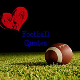Life Quotes all about winning in football